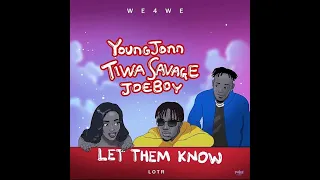 young jonn tiwa savage let them know reaction ft joeboy