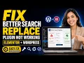 Fix Better Search Replace Plugin Not Working in Elementor WordPress Website Quick Fix 2026