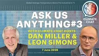 Ask Us Anything with Climate Chat Hosts Dan Miller Leon Simons