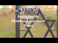 South Florida Shabbat Havdalah Times