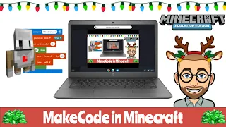Dec 9 MakeCode in Minecraft - Getting Started
