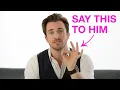 Download Lagu 3 Man-Melting Phrases That Make A Guy Fall For You - Matthew Hussey, Get The Guy