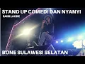 Download Lagu Raim Laode Stand up dan nyanyi di Bone Sulawesi Selatan