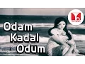 Download Lagu Odam Kadal Odum Classic Romantic Duet Tamil Song |  MSV | Sivakumar, Lakshmi | Hornpipe Record Label