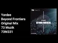 Download Lagu Yordee - Beyond Frontiers (Original Mix)