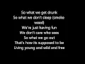 Lagu Young Wild and Free Lyrics