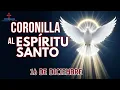 Lagu CORONILLA AL SANTO ESPÍRITU DE DIOS EN ADVIENTO 16 de diciembre