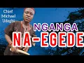 Download Lagu Chef Michael Udegbi - Nganga Negede