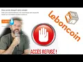 Le Bon Coin ca continue compte bloque Solution