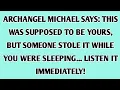 Download Lagu 🧾AARTSENGEL MICHAEL ZEGT: DIT HAD VAN JOU MOETEN ZIJN, MAAR IEMAND HEEFT HET GESTOLEN TERWIJL JE....