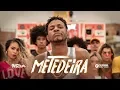 Metedeira - A Invasão (CLIPE OFICIAL) | Mete Som