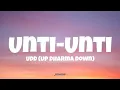 Up Dharma Down - Unti-Unti