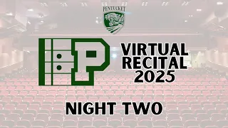 Virtual Recital 2025 - Night Two