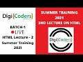 Summer Training 2021 Second Lecture on HTML CodersAdda DigiCoders Technologies