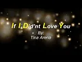 If I Didn't Love You By: Tina Arena Karaoke