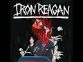 I Won't Go - Iron Reagan