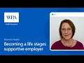 Becoming a life stages supportive employer with Lauren Chiren Workplace