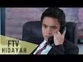 Download Lagu FTV Hidayah 104 - Kasihi Ibu Sebelum Menyesal