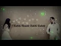 Download Lagu Achhe Bure Din Shathi Aate Rahege|| Bas Yahi Baat Yaad Rakhna || Whatsapp ||Stetus video