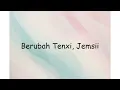 Download Lagu Berubah Tenxi, Jemsii | Lyrics Video