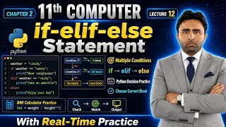 if elif else Statement in python 11th Class Computer Science Chapter 2 Python Programming Qais