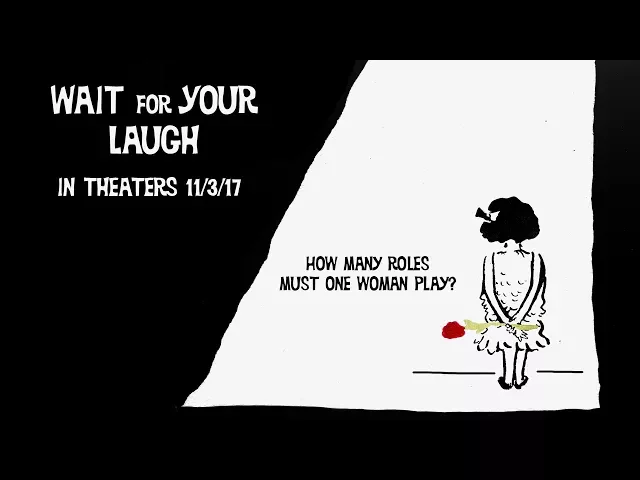 Wait for Your Laugh theatrical trailer