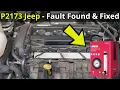 P2173 Jeep - High Air Leak Detected