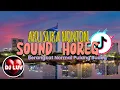 Download Lagu DJ AKU SUKA NONTON SOUND HOREG // BERANGKAT NORMAL PULANG BUDEK // DJ SOUND HOREG ☔  VIRAL TIKTOK 