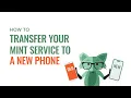 How to Transfer Your Service to a New Phone
