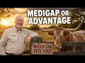 Which Medicare Plan Fits You Medigap or Advantage