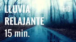 lluvia relajante sonidos de lluvia para relajarse dormir meditar estudiar 15 min hd 