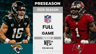 Jacksonville Jaguars vs Tampa Bay Buccaneers Full Game l 2026 NFL Preseason Week 3