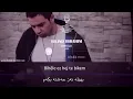 Bilind Ibrahim (2008) Bihêle Ez Hej Te Bikim