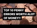 Top 10 penny errors that you need to know about