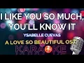 Download Lagu A LOVE SO BEAUTIFUL OST - Ysabelle Cuevas (KARAOKE)