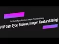 Learn PHP full bangla tutorial part 4 PHP Data Type Boolean Integer float and string