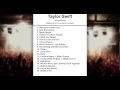 Taylor Swift Setlist - Staples Center