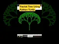 Fractal Green Tree Using Python Turtle Graphics Design