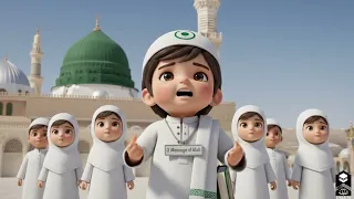 Qismat Me Likh De Mola Namaz Madinay ki l Cartoon Video for Kids Must Watch  |5startv