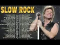 Download Lagu Full Album SLOW ROCK 2024    Best Songs Of Slow Rock 70s 80s 90s    Best Songs Of All Time