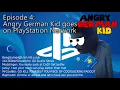 Download Lagu Angry German Kid | Se. 1, Ep. 4 - AGK goes on PlayStation Network