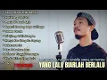 Download Lagu Lagu Galau Bikin Baper Tapi Bikin Kecanduan | Yang Lalu Biarlah Berlalu - Valdy Nyonk 