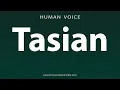 Download Lagu How To Pronounce Tasian