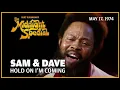 Download Lagu Hold On I’m Coming - Sam \u0026 Dave | The Midnight Special
