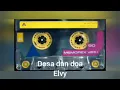 Download Lagu DOSA DAN DO'A - ELVI SUKAESIH