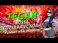 Download Lagu FUNKOT - TEGAR ROSSA (ARIEL NOAH COVER) FUNKOT NEW VERSION BY DJ ALEXA MONYOR
