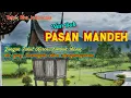 Lagu PASAN MANDEH, Usah Takuik Jo Ombak Gadang Nak..