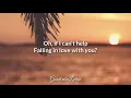 Can't Help Falling in Love - Haley Reinhart ( Lyrics )
