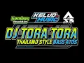 Download Lagu DJ TORA TORA BASS ATOSS THILAND-AN