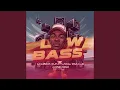 LowBass (feat. Cue Lone, Giga, U'Row RSA)